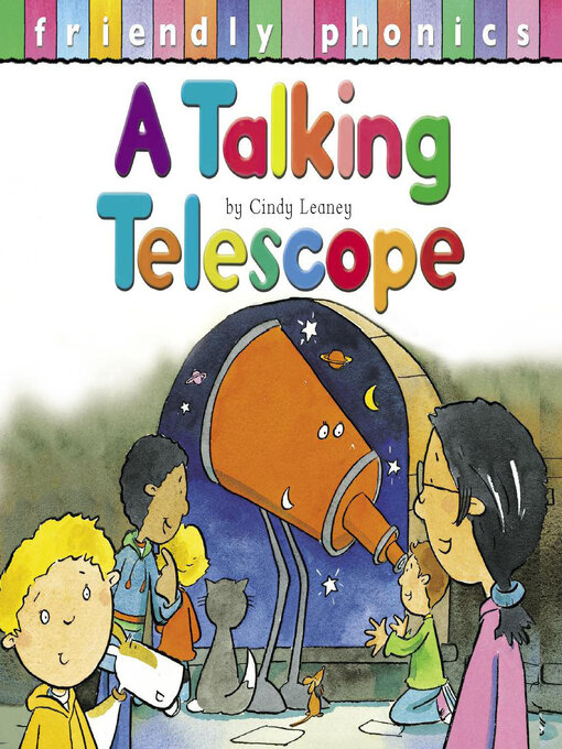 Title details for The Talking Telescope by Cindy Leaney - Available